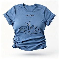 I'm Fine Letter Print Women Slogan T-Shirt