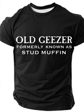 Funny Old Geezer Formerly Known As Stud Muffin Cotton T-Shirt