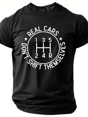 Men's Real Cars Don't Shift Themselves Funny Graphic Printing Cotton Casual Text Letters T-Shirt