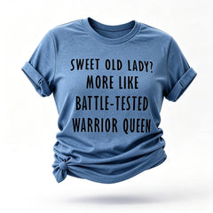 Sweet Old Lady Tee Slogan Letter Graphic Crew Neck Women T Shirt