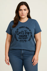 Girl's Trip 2024 Cheaper Letter Print Women Slogan Plus Size T-Shirt