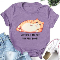 Mother I Am But Skin And Bones Letter Cat Print Women Slogan T-Shirt
