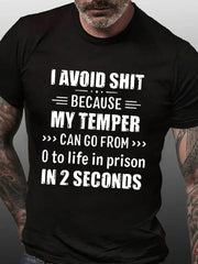 I Avoid Shit Letter Print Men Slogan T-Shirt