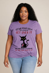 Get Over It Cat Print Women Slogan Plus Size T-shirt