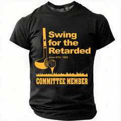 Swing For The Retarded June 6th 1982 Cotton T-Shirt