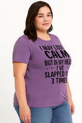 I May Look Calm Print Women Slogan Plus Size T-shirt