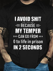 I Avoid Shit Letter Print Men Slogan T-Shirt