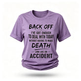 Back Off Fashion Letter Print Women Slogan T-Shirt