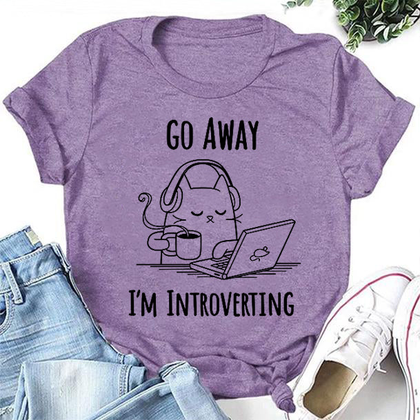 Go Away I'm Introverting Cat Print Women Slogan T-Shirt
