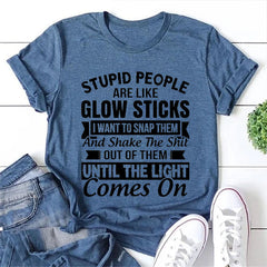 Stupid People Are Like Fashion Letter Print Women Slogan Plus Size T-Shirt