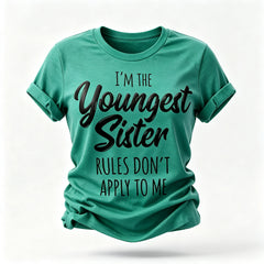 Je suis la plus jeune sœur mode lettre impression femmes Slogan T-Shirt