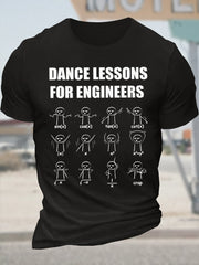 Men's Funny Dance Lessons For Engineers Graphic Printing Loose Cotton Casual Text Letters T-Shirt