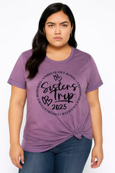 Sisters Trip 2025 Letter Print Women Slogan Plus Size T-Shirt