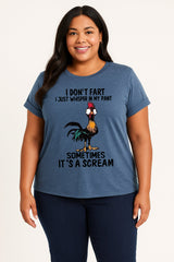 I Don't Fart I Just Whisper In My Pant Print Women Slogan Plus Size T-Shirt