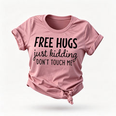 Free Hugs Fashion Letter Print Women Slogan T-Shirt