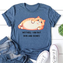 Mother I Am But Skin And Bones Letter Cat Print Women Slogan T-Shirt