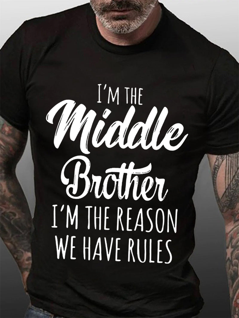 I'm The Middle Brother Print Men Slogan T-Shirt
