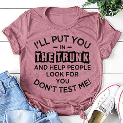 I'll Put You In Fashion Letter Print Women Slogan Plus Size T-Shirt