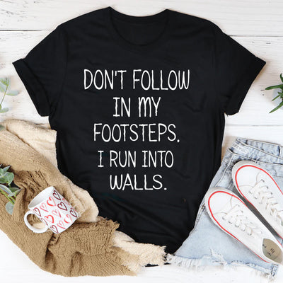 Don't Follow In My Letter Print Women Slogan T-Shirt