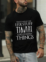 That's What I Do Print Men Slogan T-Shirt