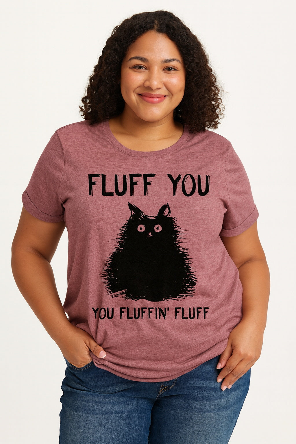 Fluff You Print Women Slogan Plus Size T-Shirt