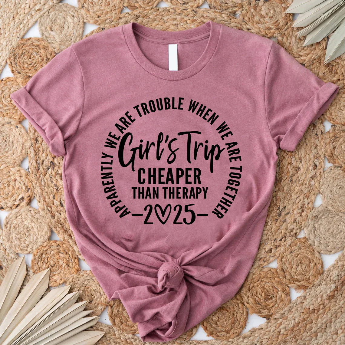 Girl's Trip 2025 Cheaper Letter Print Women Slogan Plus Size T-Shirt