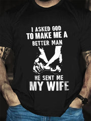 Je demande à Dieu de faire de moi un homme meilleur T-shirt avec slogan imprimé pour hommes 