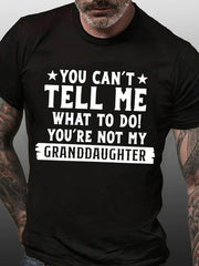 YOU CAN'T TELL ME Print Men Slogan T-Shirt