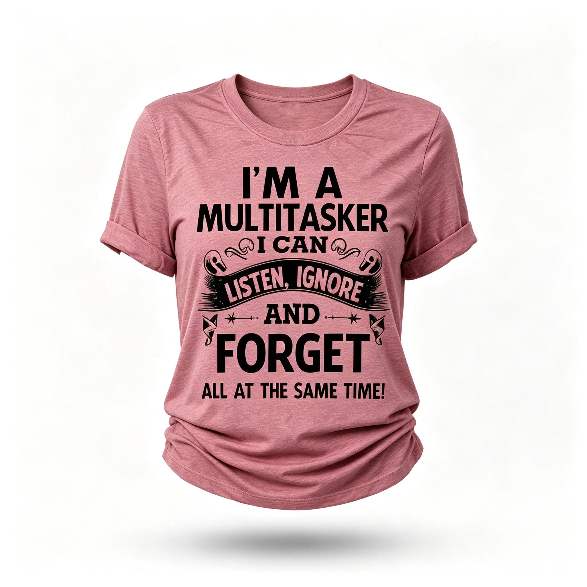 I Am A Multitasker Fashion Letter Print Women Slogan T-Shirt