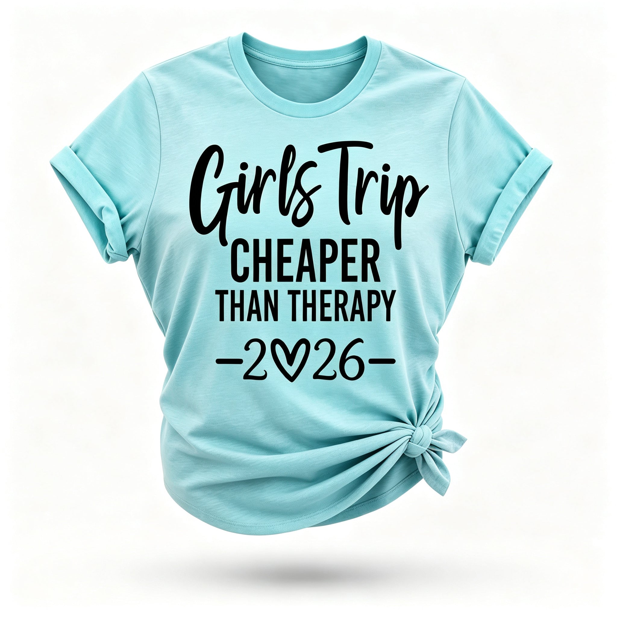 Girl's Trip 2026 Cheaper Letter Print Women Slogan T-Shirt