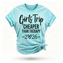 Girl's Trip 2026 Cheaper Letter Print Women Slogan T-Shirt