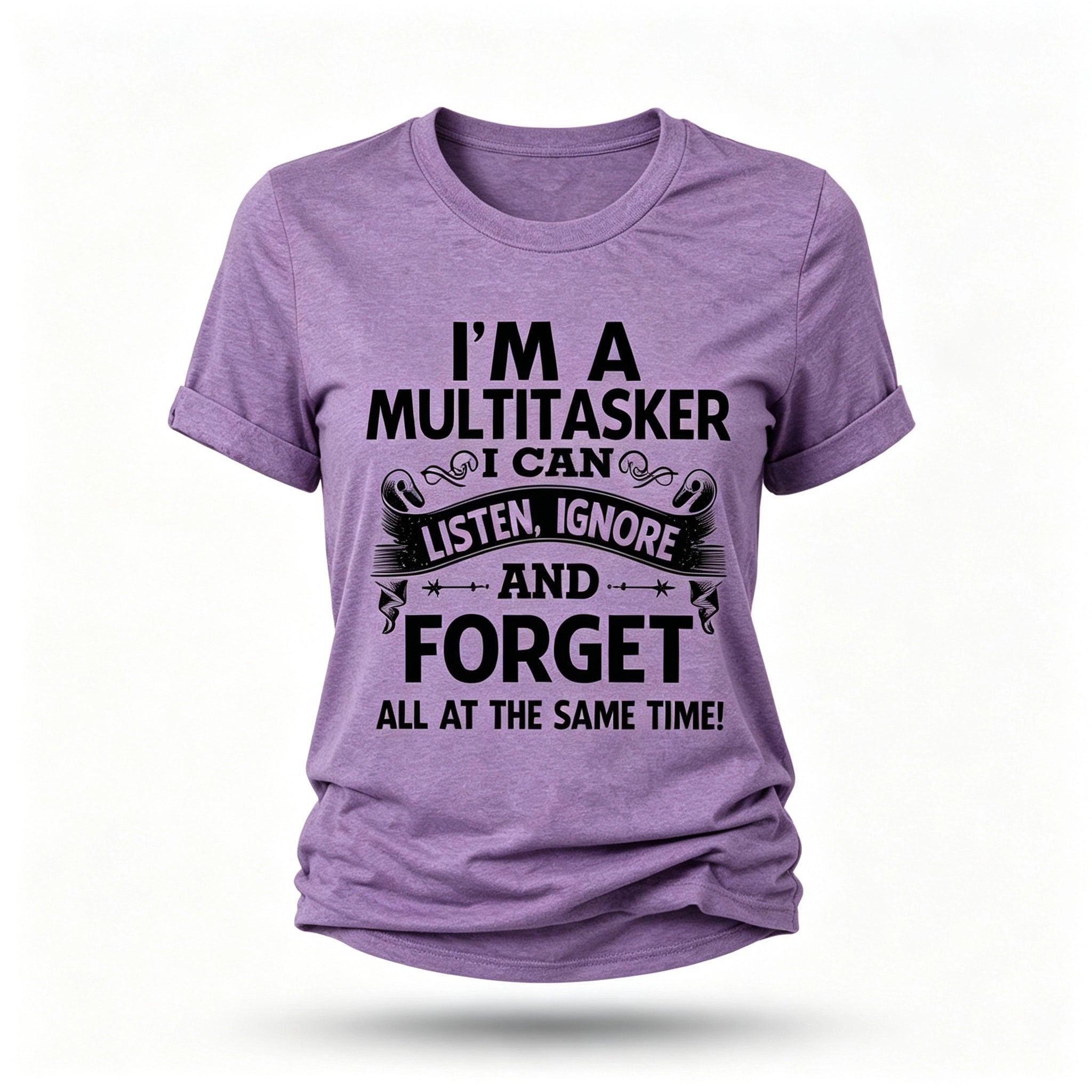 I Am A Multitasker Fashion Letter Print Women Slogan T-Shirt