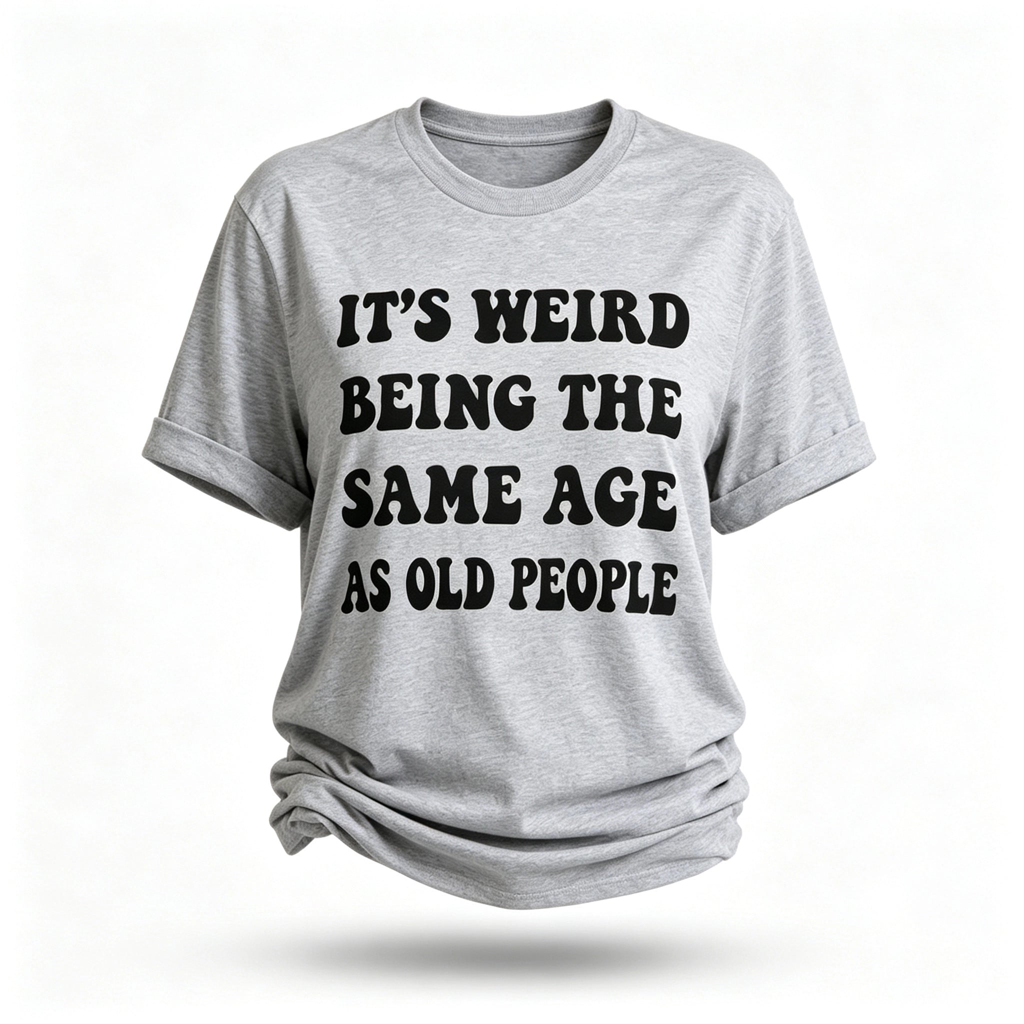 It's Weird Print Women Slogan T-Shirt
