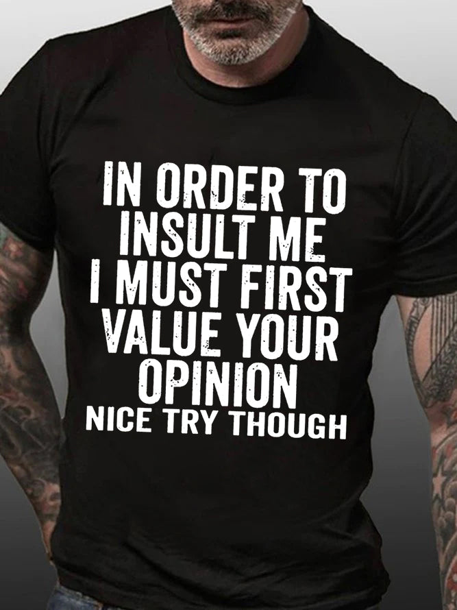 Para me insultar imprima camiseta masculina com slogan 