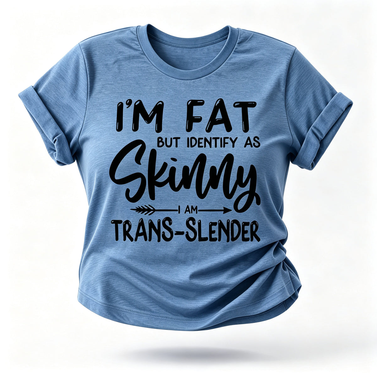 Camiseta feminina com slogan magro, mas me identifico como magra 