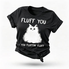 Camiseta com slogan feminino Fluff You Print