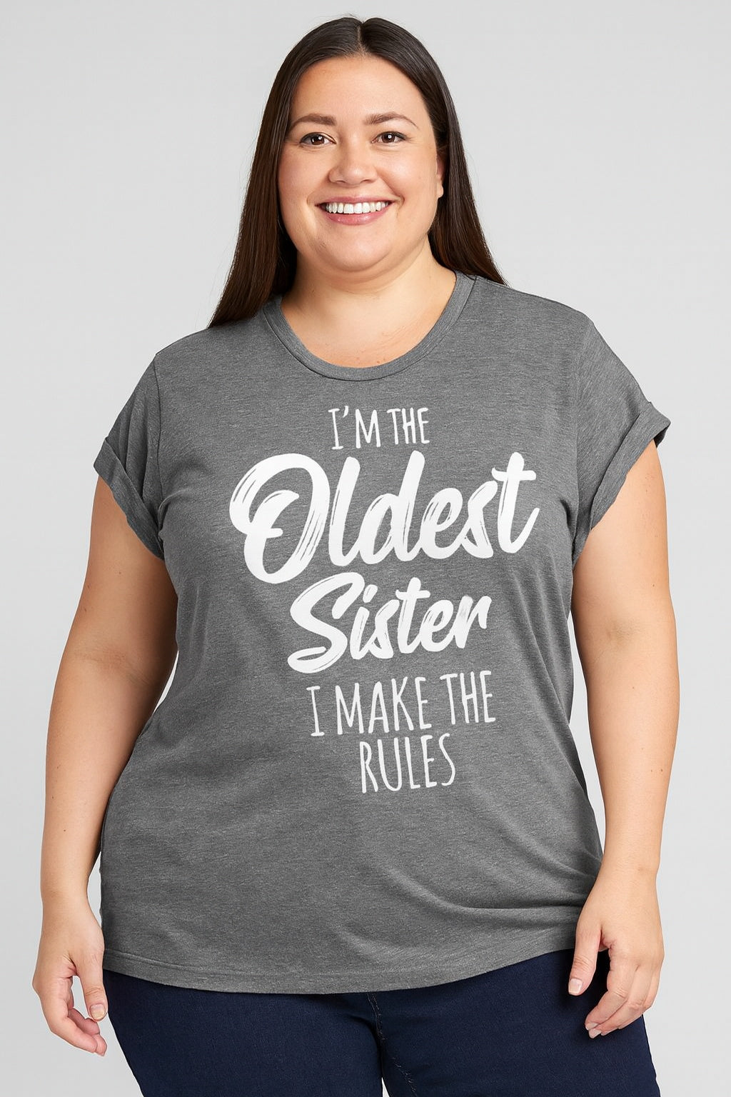 I Am The Oldest Sister Fashion Letter Print Women Slogan Plus Size T-Shirt