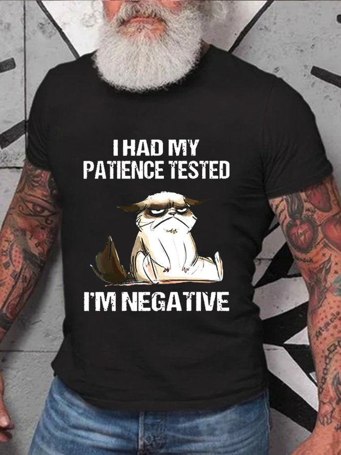 Eu tive minha paciência testada camiseta masculina com slogan