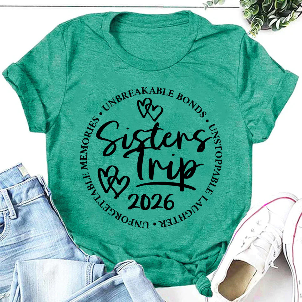 Sister's Trip 2026 Letter Print Women Slogan T-Shirt
