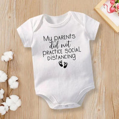 My Parents Did Not Practice Social Distancing Funny Letters Solid Printed Short Sleeve Baby Romper