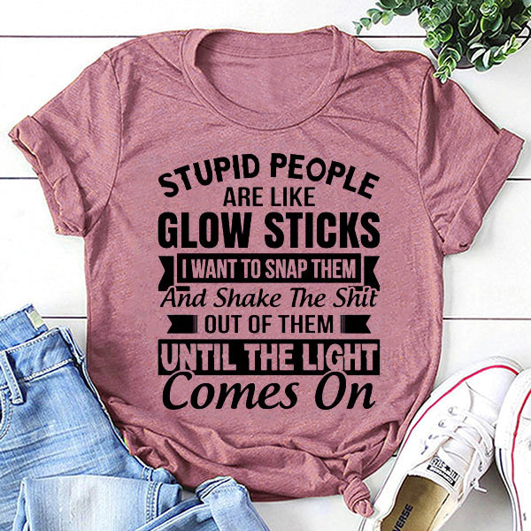 Stupid People Are Like Fashion Letter Print Women Slogan Plus Size T-Shirt