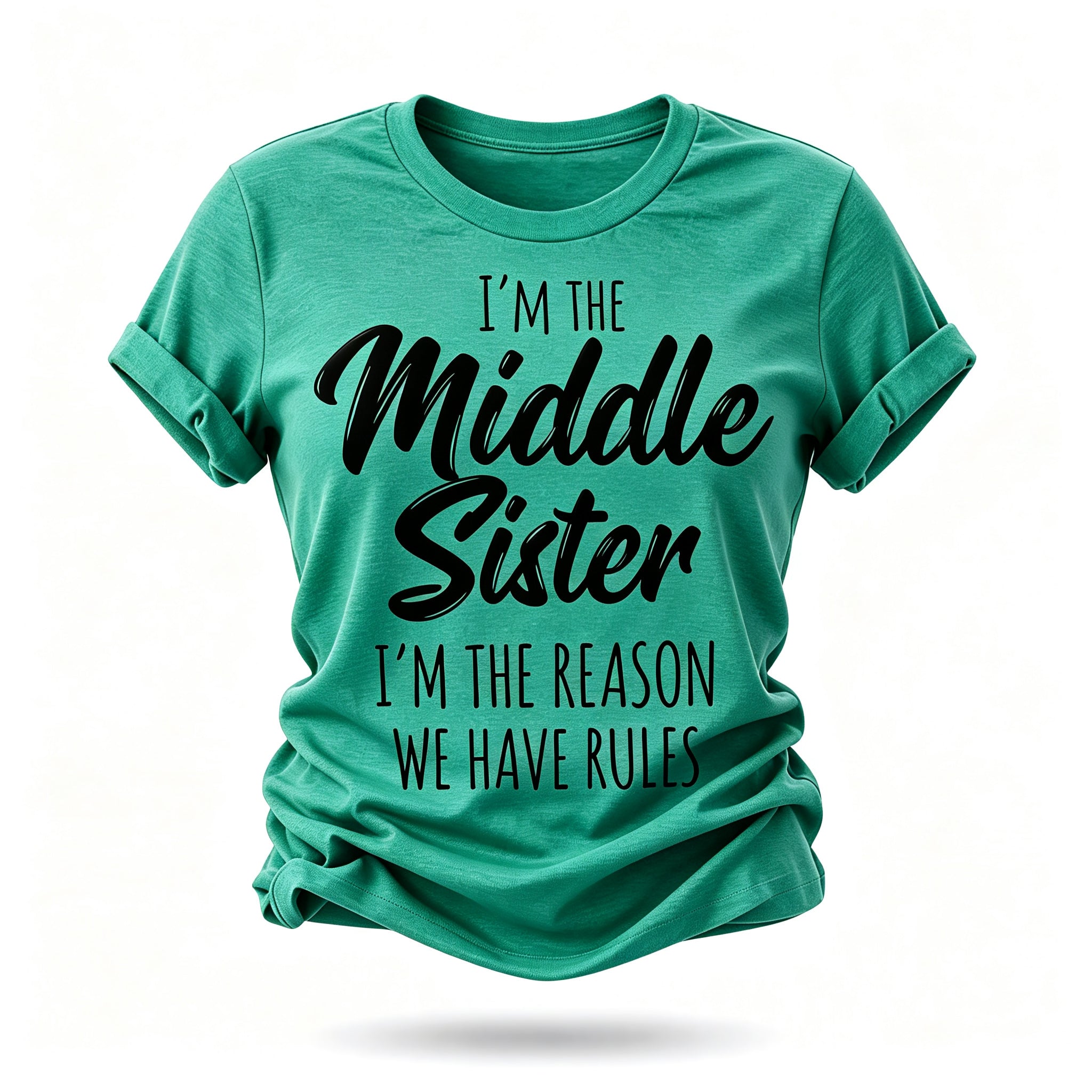 Je suis la sœur du milieu mode lettre impression femmes Slogan T-Shirt 