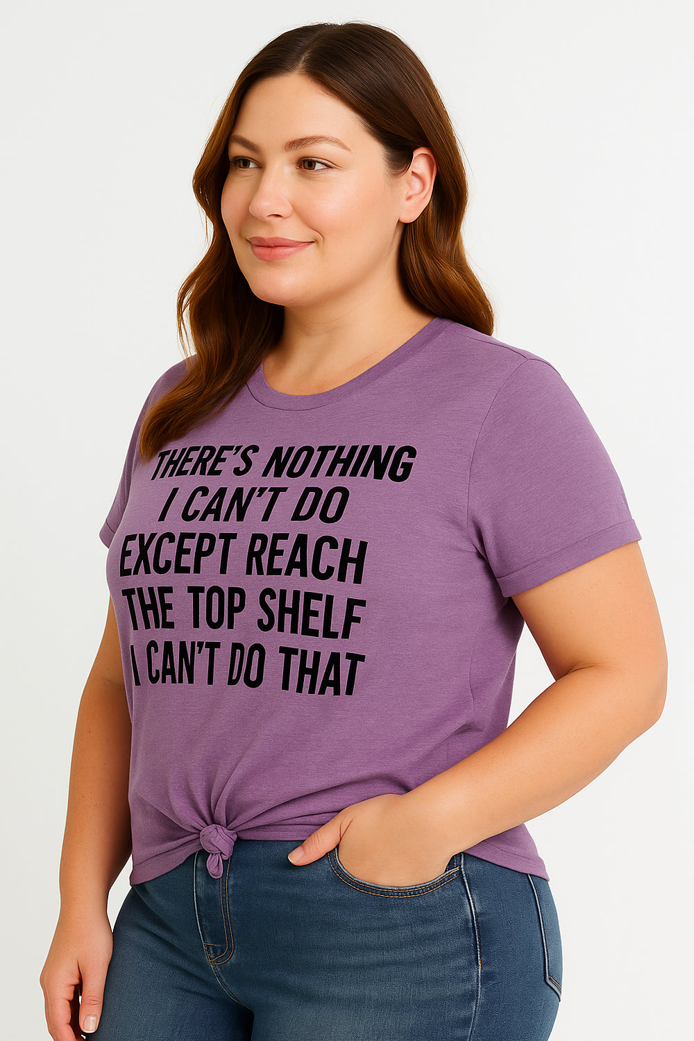 There is Nothing I Can Do Except Reach the Top Shelf Letter Printed Plus Size T-Shirt