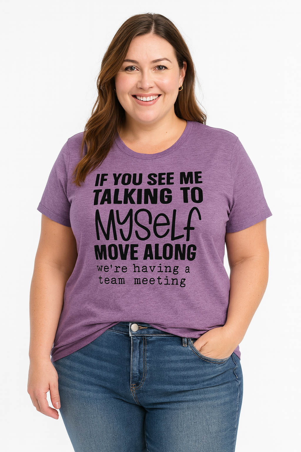 If You See Me Talking To Myself Print Women Slogan Plus Size T-Shirt