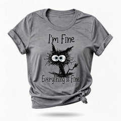 I'm Fine Everything Is Fine Cat Print Women Slogan T-Shirt