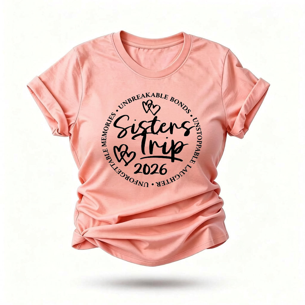 Sister's Trip 2026 Letter Print Women Slogan T-Shirt