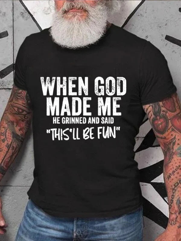 When God Made Me Letter Print Men Slogan T-Shirt