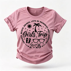 Girl's Trip 2026 Letter Print Women Slogan T-Shirt