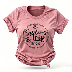 Sister's Trip 2026 Letter Print Women Slogan T-Shirt