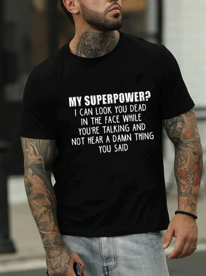 Camiseta com slogan masculino My Superpower Print 